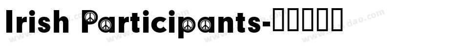 Irish Participants字体转换